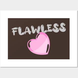 Flawless (pink heart) Posters and Art